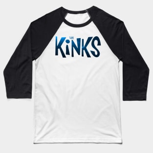 the kinks blue Baseball T-Shirt